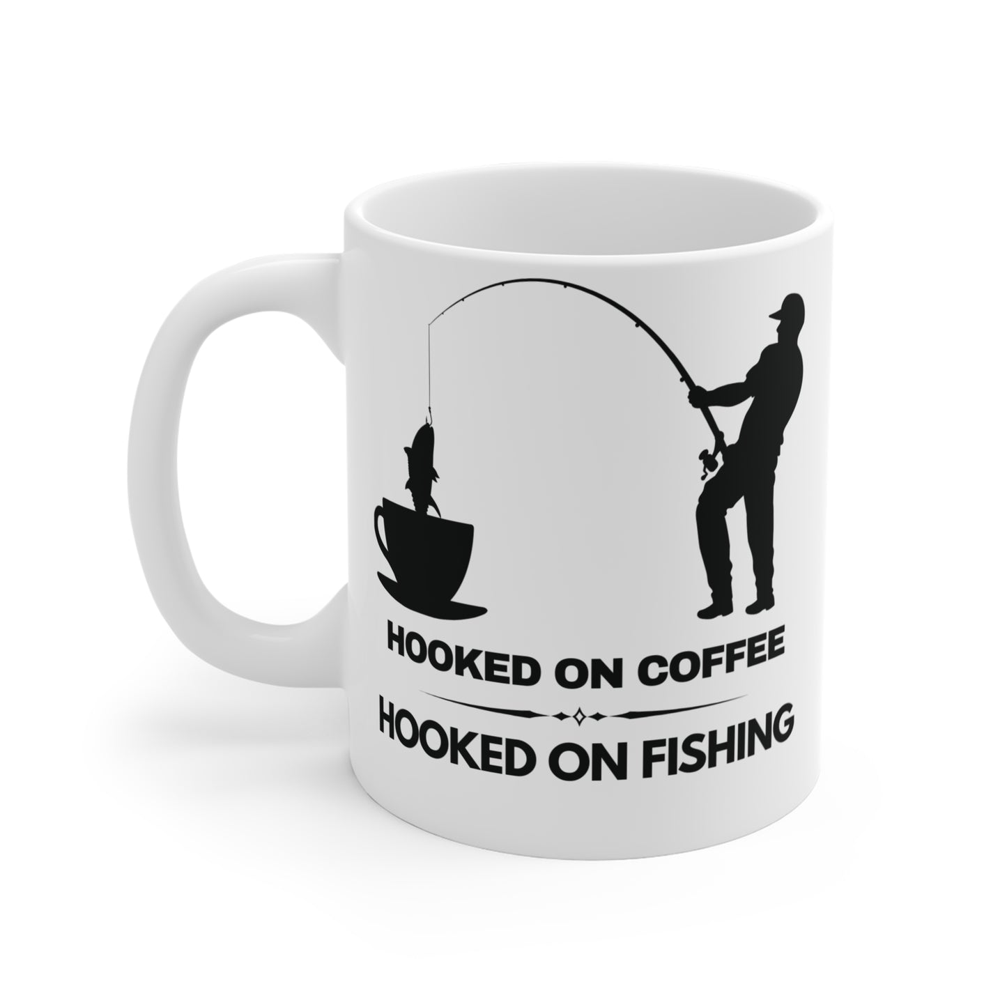 Fishing Lover, Coffee Mug - Hooked on Coffee & Fishing 11oz